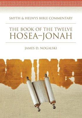 James D Nogalski - Book of the Twelve, Häftad