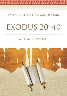 William Johnstone - Exodus 20-40, Häftad