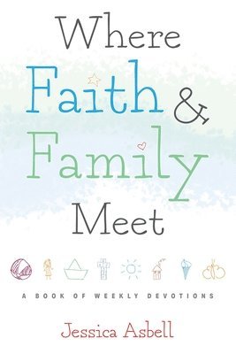 Where Faith and Family Meet 1