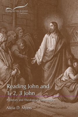 Alicia D Myers - Reading John and 1, 2, 3 John, Häftad