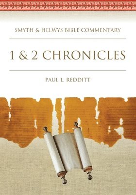 Paul L Redditt - 1 and 2 Chronicles, Häftad