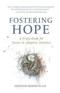 bokomslag Fostering Hope