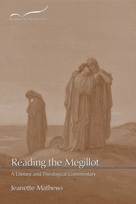 Jeanette Mathews - Reading the Megillot, Häftad
