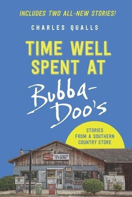 Time Well Spent at Bubba-Doo's 1