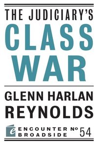 bokomslag The Judiciary's Class War