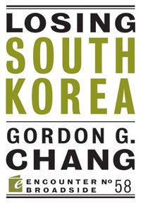 bokomslag Losing South Korea