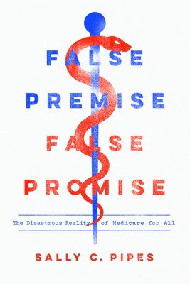 False Premise, False Promise 1