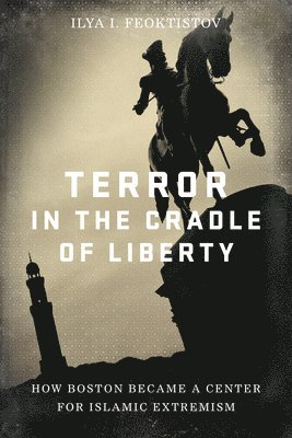 bokomslag Terror in the Cradle of Liberty