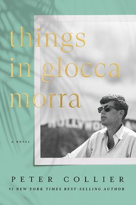 Peter Collier - Things in Glocca Morra, Inbunden
