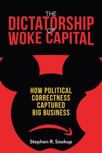 bokomslag Dictatorship of Woke Capital