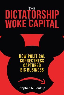 bokomslag Dictatorship of Woke Capital