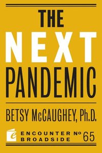 bokomslag The Next Pandemic