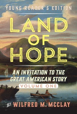 bokomslag Land of Hope Young Readers' Edition