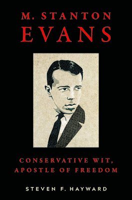 M. Stanton Evans 1