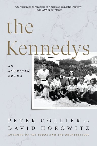 Peter Collier, David Horowitz - Kennedys, Häftad