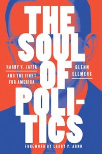 bokomslag The Soul of Politics