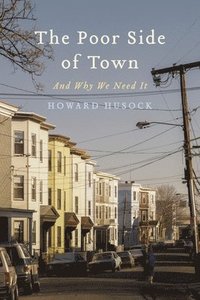 bokomslag The Poor Side of Town