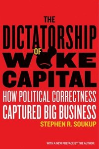 bokomslag Dictatorship of Woke Capital