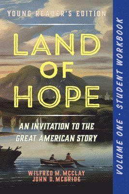 A Student Workbook for Land of Hope 1