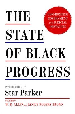 Marty Dannenfelser, Star Parker - State of Black Progress, Inbunden