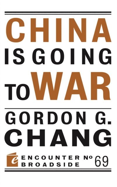 China Is Going to War 1
