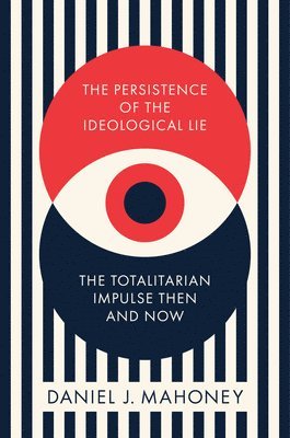 bokomslag Persistence of the Ideological Lie