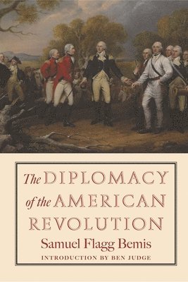 The Diplomacy of the American Revolution 1