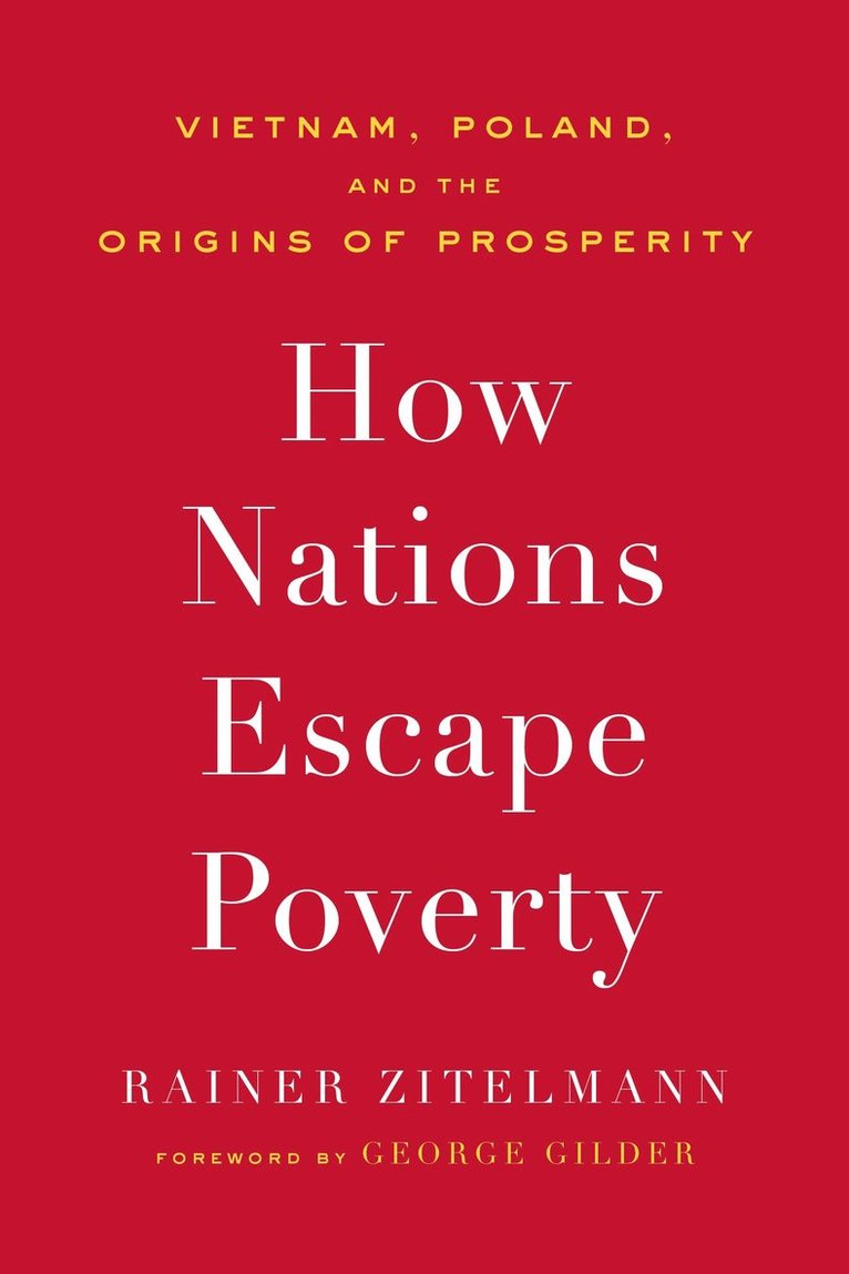 How Nations Escape Poverty 1