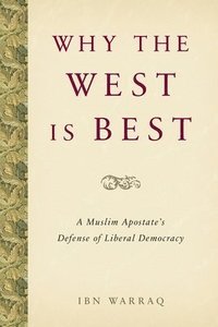 bokomslag Why the West Is Best