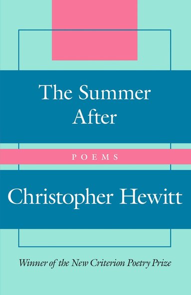 Christopher Hewitt - Summer After, Inbunden