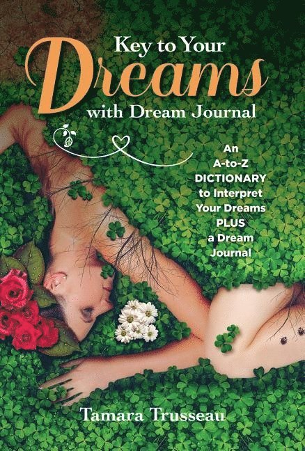 Key to Your Dreams with Dream Journal 1
