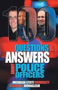 bokomslag 100 Questions and Answers About Police Officers, Sheriff's Deputies, Public Safety Officers and Tribal Police