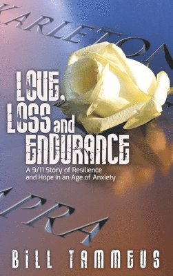 Love, Loss and Endurance 1