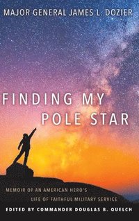 bokomslag Finding My Pole Star