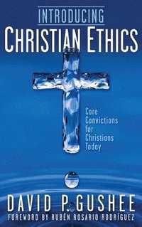 bokomslag Introducing Christian Ethics