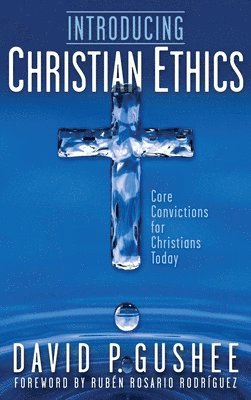 Introducing Christian Ethics 1