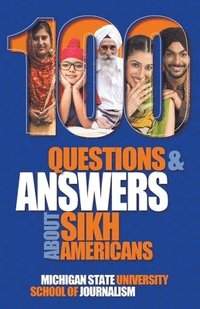 bokomslag 100 Questions and Answers about Sikh Americans