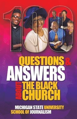 bokomslag 100 Questions and Answers About The Black Church