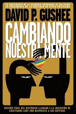David P Gushee - Cambiando nuestra mente, Häftad