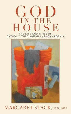 Margaret Stack - God in the House, Inbunden
