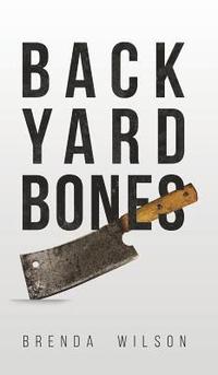 bokomslag Backyard Bones