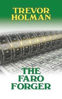 bokomslag The Faro Forger
