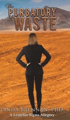Linda Brennan - Purgatory of Waste, Inbunden
