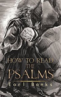 bokomslag How to Read the Psalms