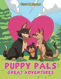 bokomslag Puppy Pals Great Adventures