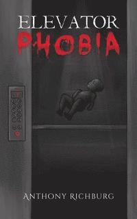 bokomslag Elevator Phobia