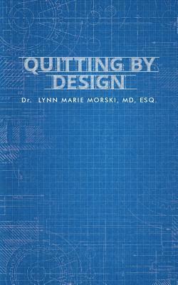 Quitting by Design 1