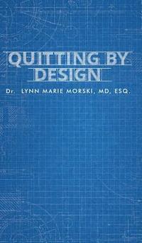 bokomslag Quitting by Design