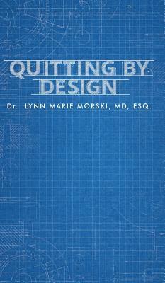 Quitting by Design 1