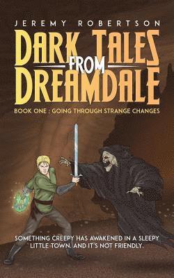 Jeremy Robertson - Dark Tales from Dreamdale, Häftad